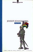 JOANOT DE ROCACORBA | 9788424681654 | TERESA DURAN | Llibreria Online de Vilafranca del Penedès | Comprar llibres en català