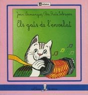 ELS GATS DE L'ENVELAT | 9788424622411 | J.ARMANGUE | Llibreria Online de Vilafranca del Penedès | Comprar llibres en català