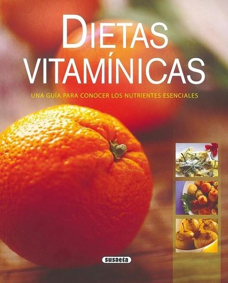 DIETAS VITAMINICAS | 9788430570690 | AA. VV. | Llibreria L'Odissea - Libreria Online de Vilafranca del Penedès - Comprar libros