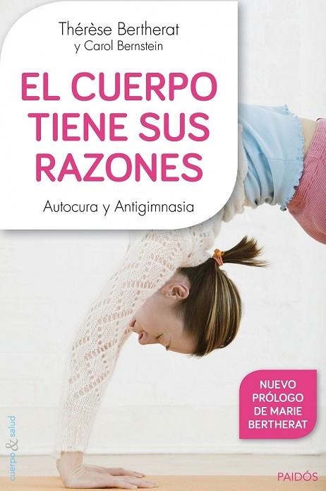 EL CUERPO TIENE SUS RAZONES | 9788449330100 | BERTHERAT, T/CAROL BERNSTEIN | Llibreria Online de Vilafranca del Penedès | Comprar llibres en català