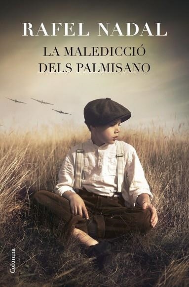 LA MALEDICCIÓ DELS PALMISANO | 9788466419871 | NADAL, RAFEL | Llibreria L'Odissea - Libreria Online de Vilafranca del Penedès - Comprar libros