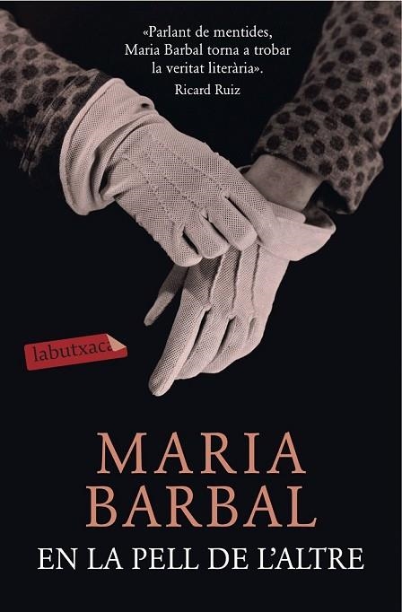 EN LA PELL DE L'ALTRE | 9788416334421 | BARBAL, MARIA | Llibreria L'Odissea - Libreria Online de Vilafranca del Penedès - Comprar libros