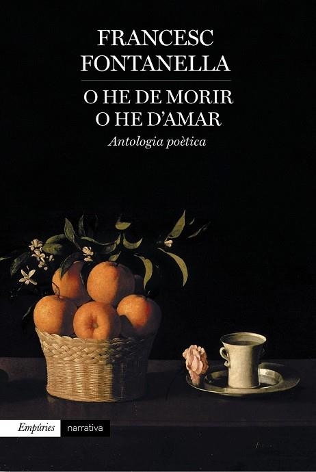 O HE DE MORIR O HE D'AMAR | 9788416367177 | FONTANELLA, FRANCESC | Llibreria L'Odissea - Libreria Online de Vilafranca del Penedès - Comprar libros