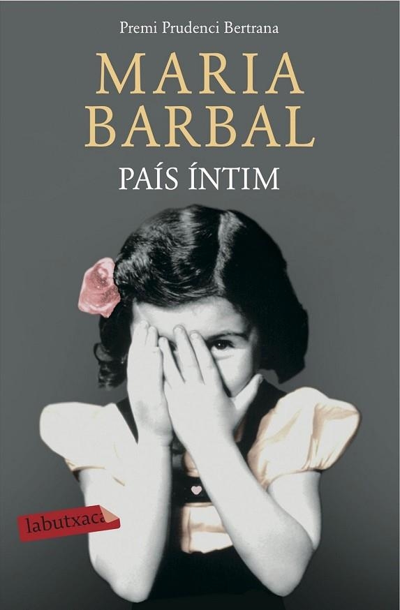 PAÍS ÍNTIM | 9788416334438 | BARBAL, MARIA | Llibreria L'Odissea - Libreria Online de Vilafranca del Penedès - Comprar libros