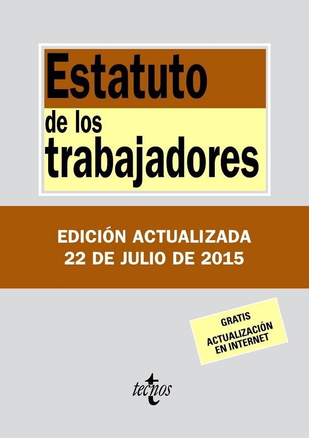 ESTATUTO DE LOS TRABAJADORES (2015) | 9788430966158 | EDITORIAL TECNOS | Llibreria Online de Vilafranca del Penedès | Comprar llibres en català