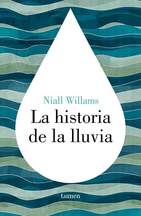 LA HISTORIA DE LA LLUVIA | 9788426422972 | WILLIAMS, NIALL | Llibreria Online de Vilafranca del Penedès | Comprar llibres en català