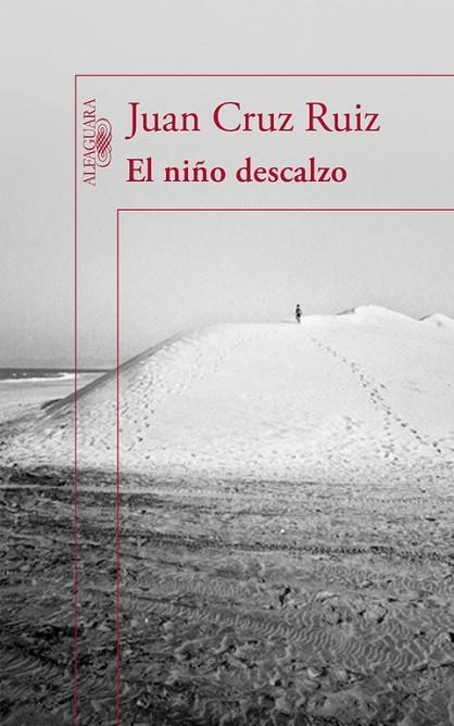 EL NIÑO DESCALZO | 9788420409115 | CRUZ, JUAN | Llibreria Online de Vilafranca del Penedès | Comprar llibres en català