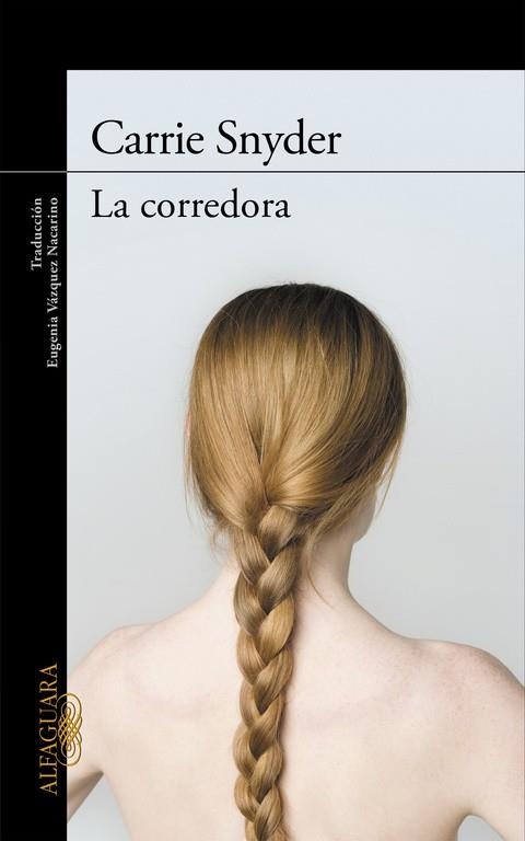 LA CORREDORA | 9788420408927 | SNYDER, CARRIE | Llibreria Online de Vilafranca del Penedès | Comprar llibres en català