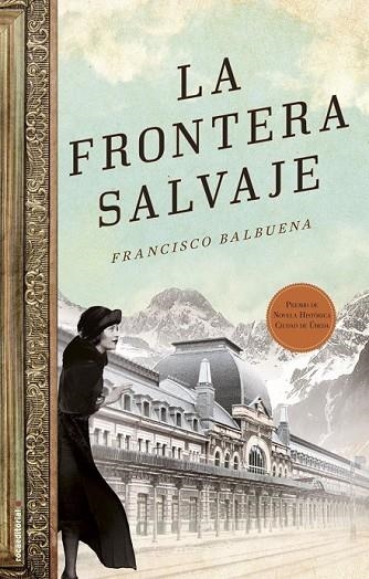 LA FRONTERA SALVAJE | 9788499189505 | BALBUENA, FRANCISCO | Llibreria Online de Vilafranca del Penedès | Comprar llibres en català