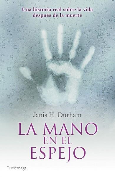 LA MANO EN EL ESPEJO | 9788415864752 | DURHAM, JANIS H | Llibreria Online de Vilafranca del Penedès | Comprar llibres en català