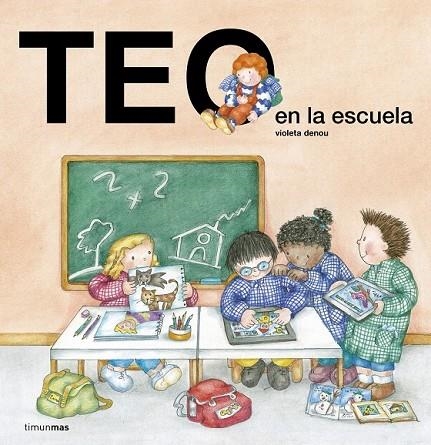 TEO EN LA ESCUELA | 9788408143598 | DENOU, VIOLETA | Llibreria Online de Vilafranca del Penedès | Comprar llibres en català