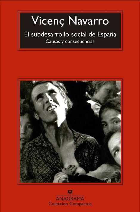 EL SUBDESARROLLO SOCIAL DE ESPAÑA | 9788433977809 | NAVARRO, VICENÇ | Llibreria Online de Vilafranca del Penedès | Comprar llibres en català