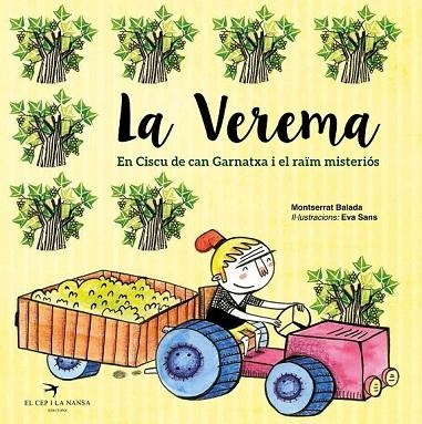 LA VEREMA EN CISCU DE CAN GARNATXA I EL RAÏM MISTERIÓS | 9788492745715 | BALADA, MONTSERRAT | Llibreria Online de Vilafranca del Penedès | Comprar llibres en català