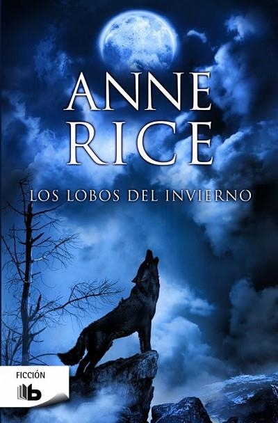 LOS LOBOS DEL INVIERNO | 9788490701102 | RICE, ANNE | Llibreria Online de Vilafranca del Penedès | Comprar llibres en català