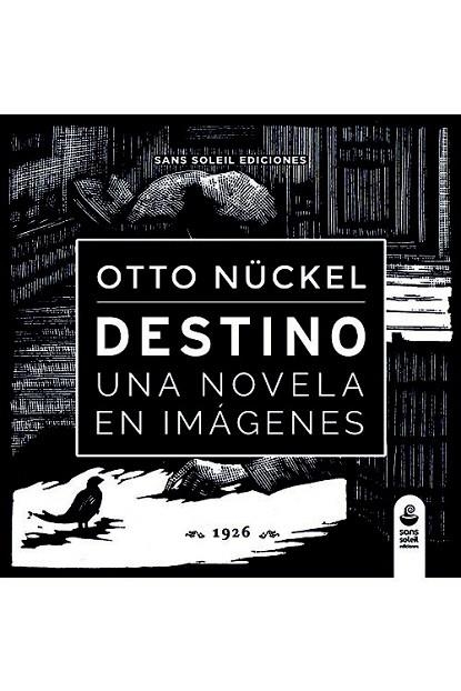 DESTINO | 9788494292262 | NÜCKEL, OTTO  | Llibreria L'Odissea - Libreria Online de Vilafranca del Penedès - Comprar libros