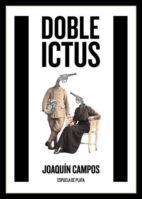 DOBLE ICTUS | 9788416034505 | CAMPOS, JOAQUÍN | Llibreria L'Odissea - Libreria Online de Vilafranca del Penedès - Comprar libros