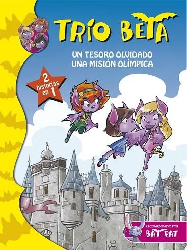 TRIO BETA UN TESORO OLVIDADO UNA MISIÓN OLÍMPICA | 9788490434659 | PAVANELLO, ROBERTO | Llibreria L'Odissea - Libreria Online de Vilafranca del Penedès - Comprar libros