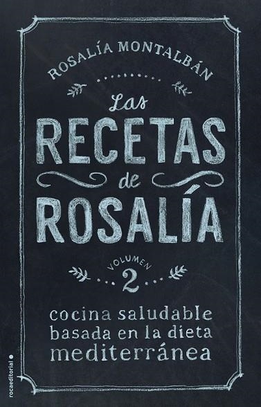 LAS RECETAS DE ROSALÍA VOLUMEN 2 | 9788499189468 | MONTALBÁN, ROSALÍA | Llibreria Online de Vilafranca del Penedès | Comprar llibres en català