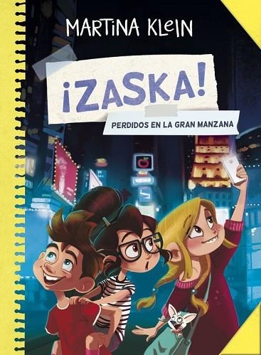 PERDIDOS EN LA GRAN MANZANA ( ZASKA 2 ) | 9788490434444 | KLEIN, MARTINA | Llibreria Online de Vilafranca del Penedès | Comprar llibres en català