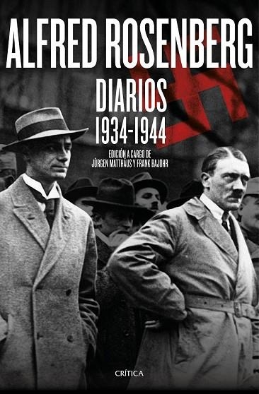 ALFRED ROSENBERG DIARIOS 1934 - 1944 | 9788498928655 | MATTHAUS, JURGEN / BAJOHR, FRANK | Llibreria Online de Vilafranca del Penedès | Comprar llibres en català