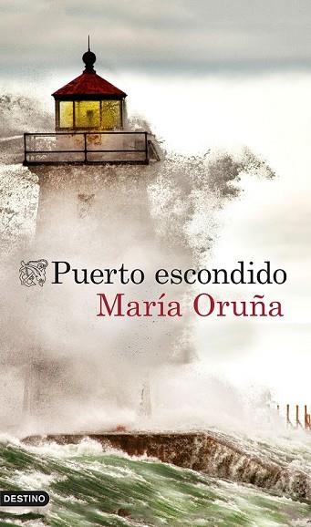 PUERTO ESCONDIDO | 9788423349524 | ORUÑA, MARIA | Llibreria L'Odissea - Libreria Online de Vilafranca del Penedès - Comprar libros