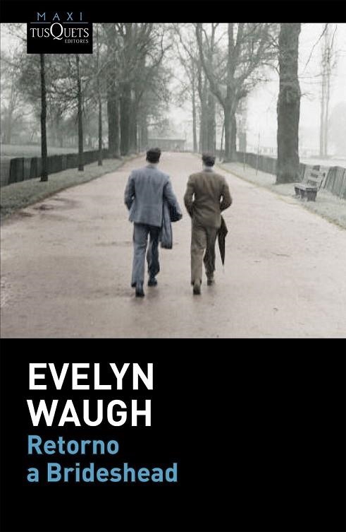 RETORNO A BRIDESHEAD | 9788490661338 | WAUGH, EVELYN | Llibreria Online de Vilafranca del Penedès | Comprar llibres en català