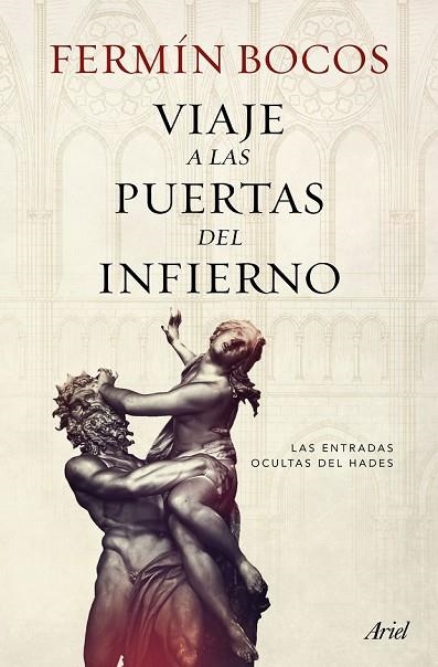 VIAJE A LAS PUERTAS DEL INFIERNO | 9788434422704 | BOCOS, FERMIN | Llibreria Online de Vilafranca del Penedès | Comprar llibres en català