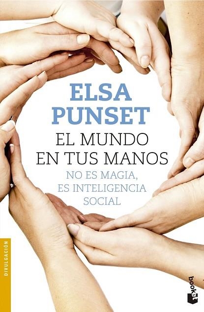 EL MUNDO EN TUS MANOS | 9788423349722 | PUNSET, ELSA | Llibreria Online de Vilafranca del Penedès | Comprar llibres en català