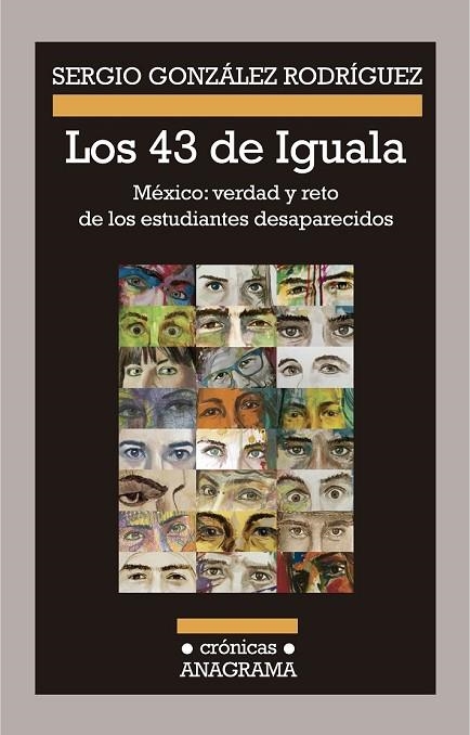 LOS 43 DE IGUALA | 9788433926098 | GONZÁLEZ RODRÍGUEZ, SERGIO | Llibreria Online de Vilafranca del Penedès | Comprar llibres en català