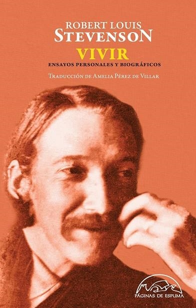 VIVIR ENSAYOS PERSONALES Y BIOGRÁFICOS | 9788483931899 | STEVENSON, ROBERT LOUIS | Llibreria L'Odissea - Libreria Online de Vilafranca del Penedès - Comprar libros