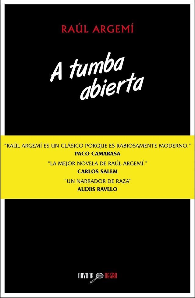 A TUMBA ABIERTA | 9788416259199 | ARGEMÍ, RAÚL | Llibreria Online de Vilafranca del Penedès | Comprar llibres en català