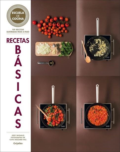 RECETAS BÁSICAS ( ESCUELA DE COCINA ) | 9788416220700 | BLACK, KEDA | Llibreria Online de Vilafranca del Penedès | Comprar llibres en català