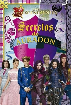 LOS DESCENDIENTES SECRETOS DE ÁURADON | 9788499516912 | DISNEY | Llibreria Online de Vilafranca del Penedès | Comprar llibres en català