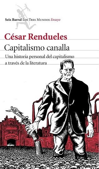 CAPITALISMO CANALLA | 9788432225079 | RENDUELES, CÉSAR | Llibreria Online de Vilafranca del Penedès | Comprar llibres en català