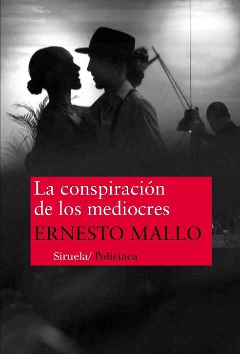 LA CONSPIRACIÓN DE LOS MEDIOCRES | 9788416465057 | MALLO, ERNESTO | Llibreria Online de Vilafranca del Penedès | Comprar llibres en català