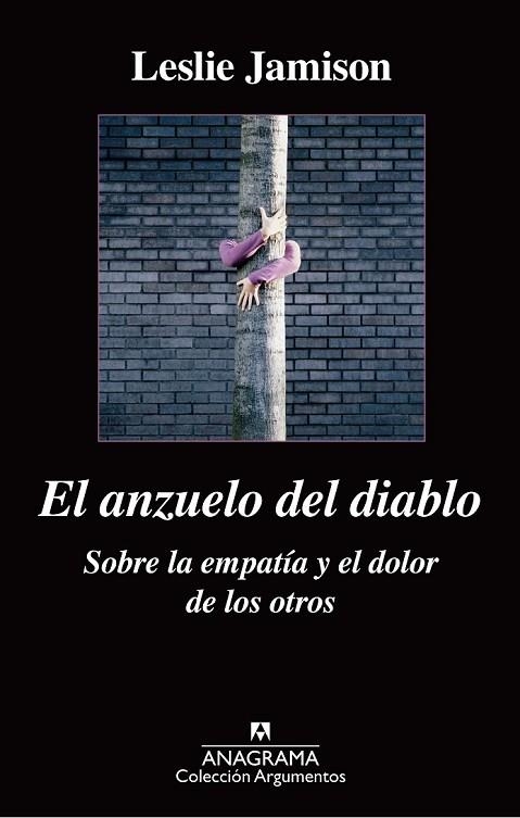 EL ANZUELO DEL DIABLO SOBRE LA EMPATÍA Y EL DOLOR DE LOS OTROS | 9788433963864 | JAMISON, LESLIE | Llibreria Online de Vilafranca del Penedès | Comprar llibres en català