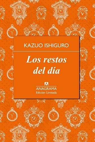 LOS RESTOS DEL DÍA | 9788433928429 | ISHIGURO, KAZUO | Llibreria L'Odissea - Libreria Online de Vilafranca del Penedès - Comprar libros