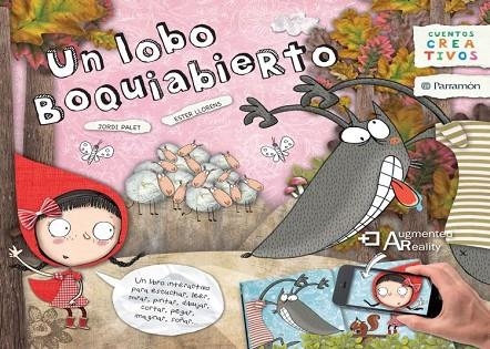 UN LOBO BOQUIABIERTO | 9788434240636 | PALET, JORDI / LLORENS, ESTER | Llibreria Online de Vilafranca del Penedès | Comprar llibres en català