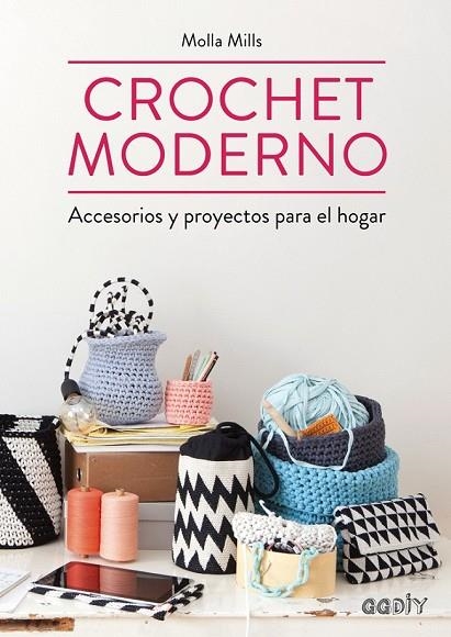 CROCHET MODERNO | 9788425228582 | MILLS, MOLLA | Llibreria L'Odissea - Libreria Online de Vilafranca del Penedès - Comprar libros