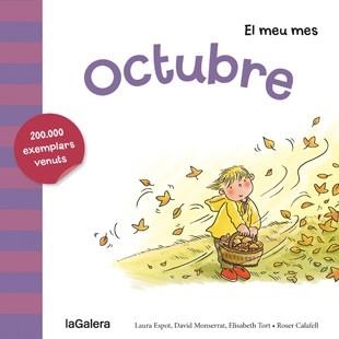 OCTUBRE | 9788424655815 | ESPOT, LAURA/MONSERRAT, DAVID/TORT, ELISABETH | Llibreria Online de Vilafranca del Penedès | Comprar llibres en català