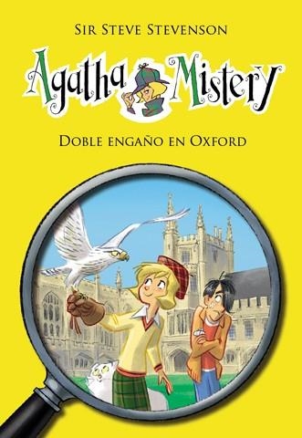 AGATHA MISTERY 22 DOBLE ENGAÑO EN OXFORD | 9788424653668 | STEVENSON, SIR STEVE | Llibreria Online de Vilafranca del Penedès | Comprar llibres en català