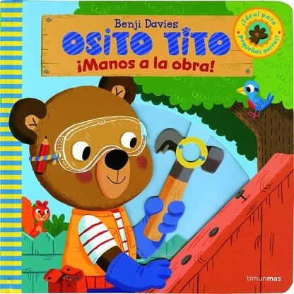 OSITO TITO MANOS A LA OBRA | 9788408135951 | DAVIES, BENJI | Llibreria Online de Vilafranca del Penedès | Comprar llibres en català