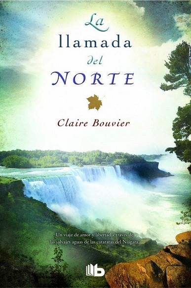 LA LLAMADA DEL NORTE | 9788490701188 | BOUVIER, CLAIRE | Llibreria Online de Vilafranca del Penedès | Comprar llibres en català