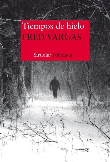 TIEMPOS DE HIELO | 9788416465217 | VARGAS, FRED | Llibreria Online de Vilafranca del Penedès | Comprar llibres en català