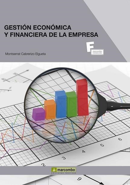 GESTIÓN ECONÓMICA Y FINANCIERA DE LA EMPRESA | 9788426717528 | CABRERIZO, MONTSERRAT | Llibreria Online de Vilafranca del Penedès | Comprar llibres en català