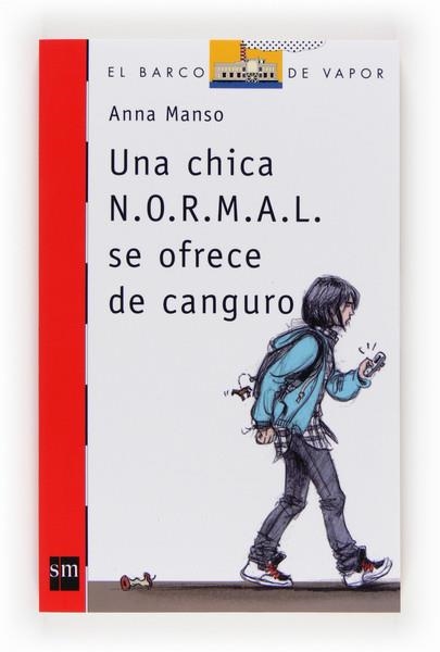 UNA CHICA N.O.R.M.A.L.SE OFRECE | 9788467560824 | MANSO, ANNA | Llibreria Online de Vilafranca del Penedès | Comprar llibres en català