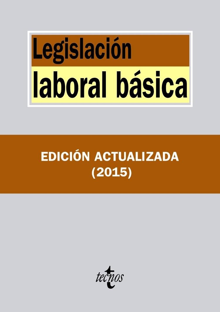 LEGISLACIÓN LABORAL BÁSICA ( EDICION 2015 ) | 9788430966677 | AA. VV. | Llibreria Online de Vilafranca del Penedès | Comprar llibres en català