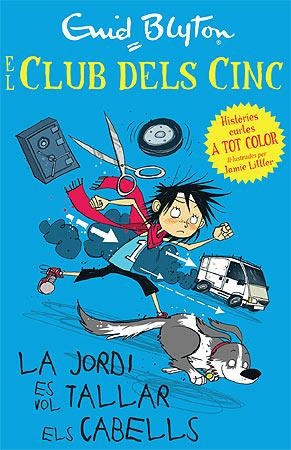 EL CLUB DELS CINC LA JORDI ES VOL TALLAR ELS CABELLS | 9788426140944 | BLYTON, ENID | Llibreria Online de Vilafranca del Penedès | Comprar llibres en català