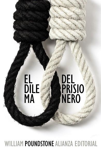 EL DILEMA DEL PRISIONERO | 9788420693965 | POUNDSTONE, WILLIAM | Llibreria Online de Vilafranca del Penedès | Comprar llibres en català