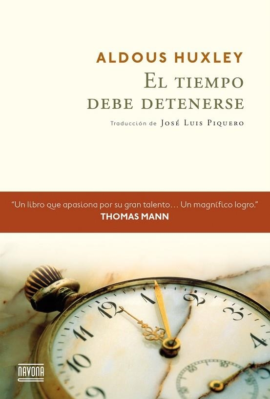 EL TIEMPO DEBE DETENERSE | 9788416259236 | HUXLEY, ALDOUS | Llibreria L'Odissea - Libreria Online de Vilafranca del Penedès - Comprar libros